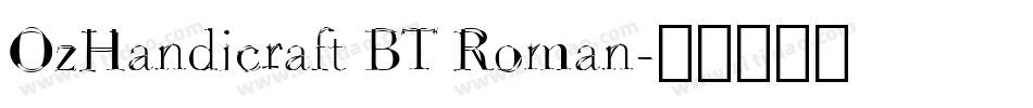 OzHandicraft BT Roman字体转换